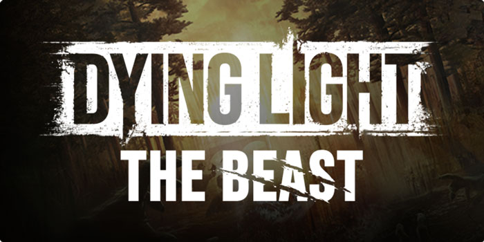 Dying Light: The Beast